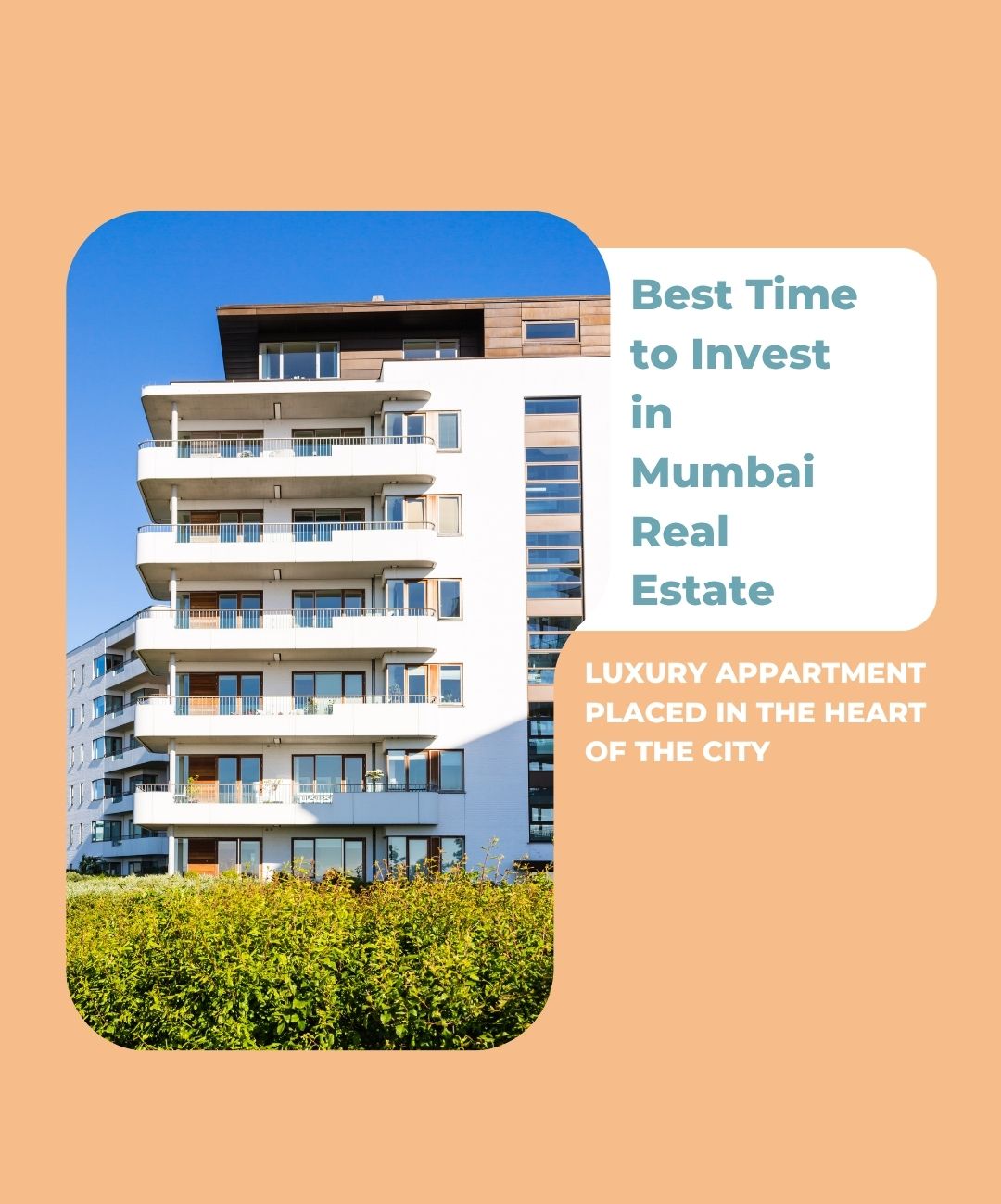 Why 2025 is the Best Time to Invest in Mumbai Real Estate: Key Trends and Locations to Invest