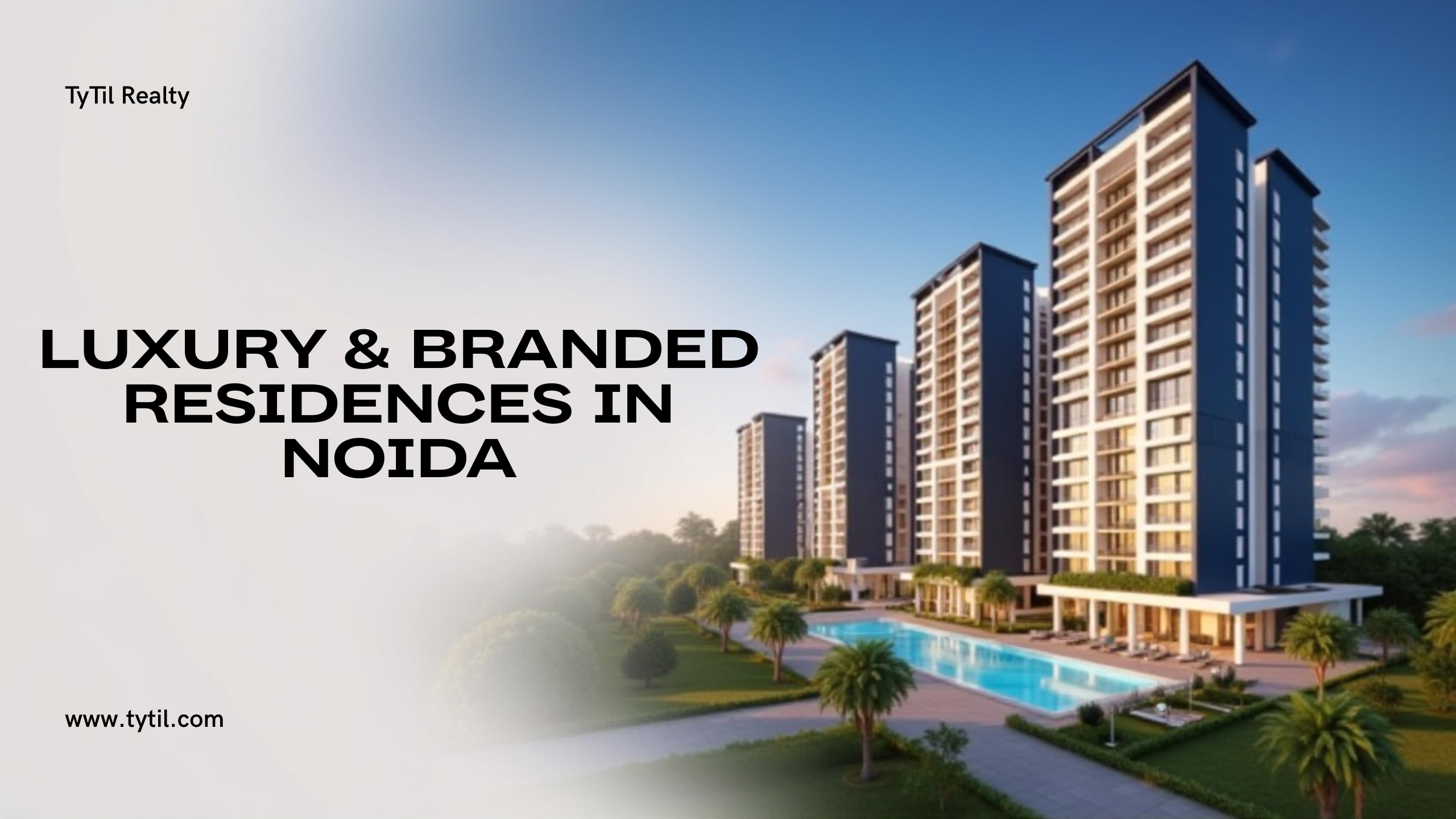 Luxury & Branded Residences: Noida’s New Address for Elite Living